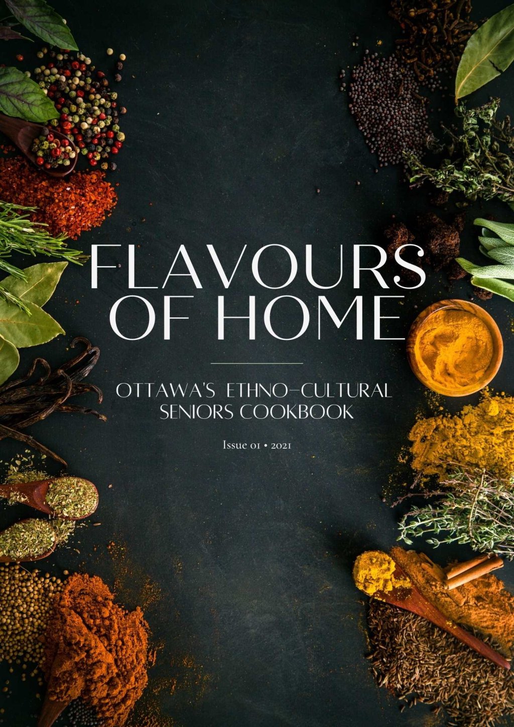 Flavours of Home: Ottawa’s Ethno-Cultural Seniors Cookbook 